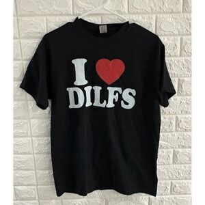 GILDAN DRYBLEND WOMENS‎ SHIRT SIZE MEDIUM I LOVE DILFS BLACK SHORT SLEEVE